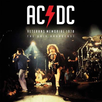 Veterans Memorial 1978 - CD Audio di AC/DC