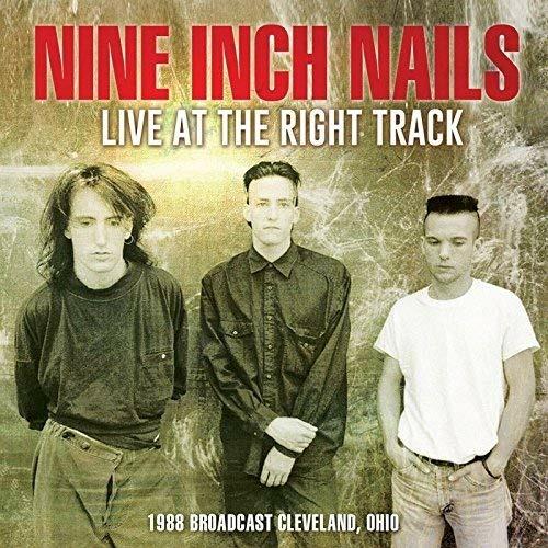 Live at the Right Track - CD Audio di Nine Inch Nails