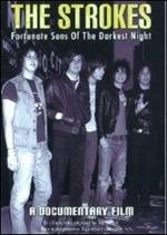 The Strokes. Fortunate Sons Of The Darkest Night (DVD)