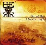 Fire & Glass - CD Audio di H.E.R.R.