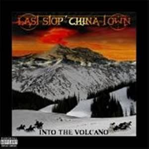 Into The Volcano - CD Audio di Last Stop China Town