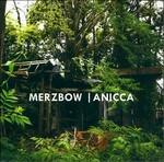 Anicca - CD Audio di Merzbow