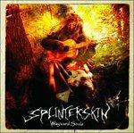 Wayward Souls - CD Audio di Splinterskin