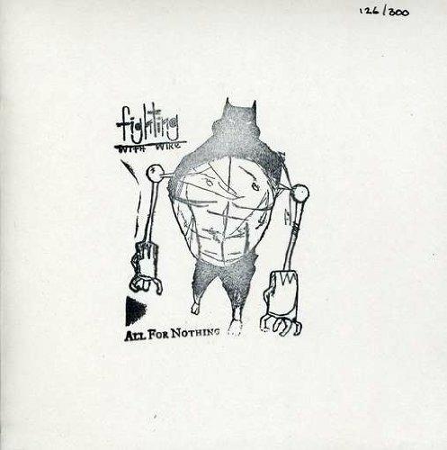 All For Nothing (7") - Vinile 7'' di Fighting with Wire