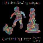 Like Swallowing Eclipses - Vinile LP di Current 93