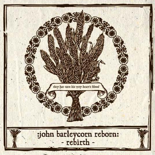 John Barleycorn Reborn. Rebirth - CD Audio