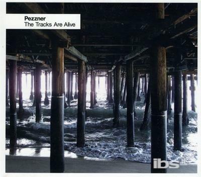 Tracks Are Alive - CD Audio di Pezzner