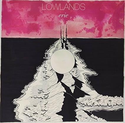 Erie - Vinile LP di Lowlands