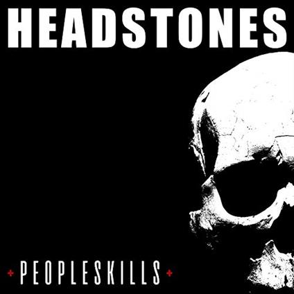 Headstones - Peopleskills - CD Audio di Headstones
