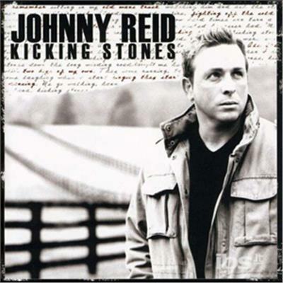 Kicking Stones - CD Audio di Johnny Reid