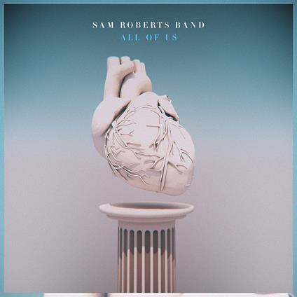 All Of Us - CD Audio di Sam Roberts