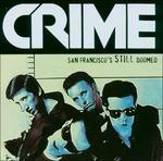 San Franciscos Doomed - CD Audio di Crime