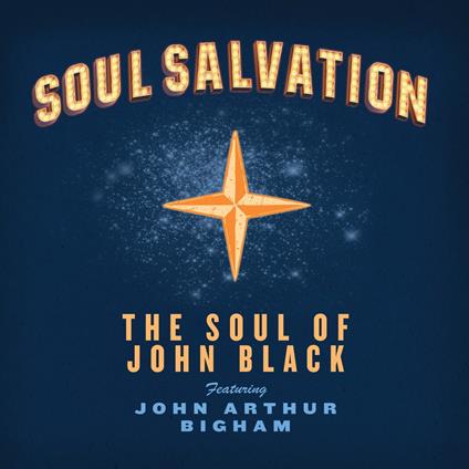Soul Salvation - CD Audio di Soul of John Black