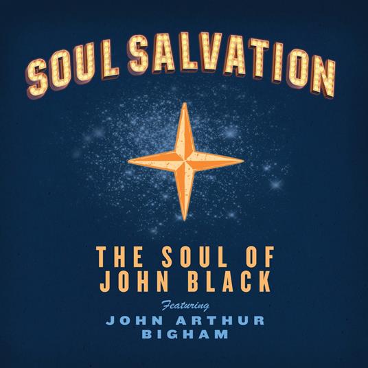 Soul Salvation - CD Audio di Soul of John Black