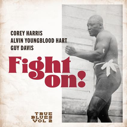 Fight On! - Vinile LP di True Blues