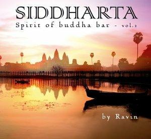 Siddharta. Spirit of Buddha Bar vol.2 - CD Audio di Ravin