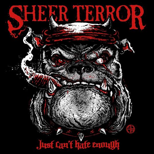 Just Can't Hate Enough (Dead City Edition) - CD Audio di Sheer Terror