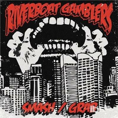 Smash/Grab - Vinile LP di Riverboat Gamblers