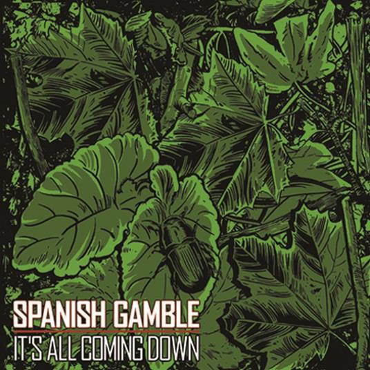 It's All Coming Down - CD Audio di Spanish Gamble