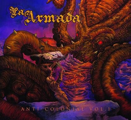 Anti-Colonial vol.1 - CD Audio di La armada