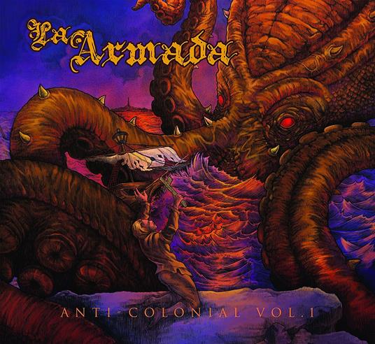 Anti-Colonial vol.1 - CD Audio di La armada