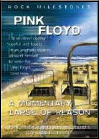Pink Floyd. A Momentary Lapse Of Reason. Rock Milestones (DVD) - DVD di Pink Floyd