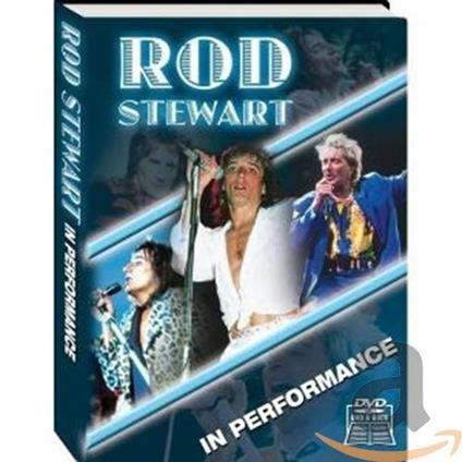 In Performance (DVD) - DVD di Rod Stewart