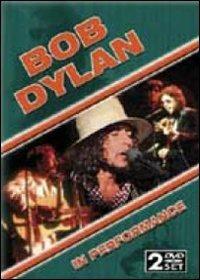 Bob Dylan. In Performance (2 DVD) - DVD di Bob Dylan