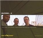 Gilfema + 2 - CD Audio di Gilfema
