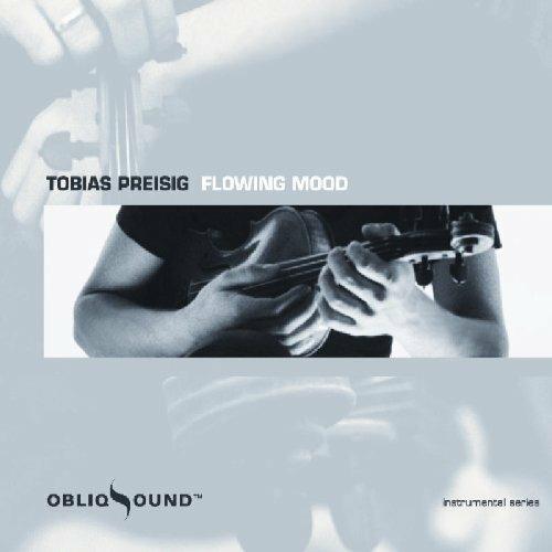 Flowing Mood - CD Audio di Tobias Preisig