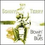 Blowin' The Blues - CD Audio di Sonny Terry
