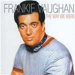 The Way We Were - CD Audio di Frankie Vaughan