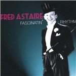 Fascinating Rhythm - CD Audio di Fred Astaire
