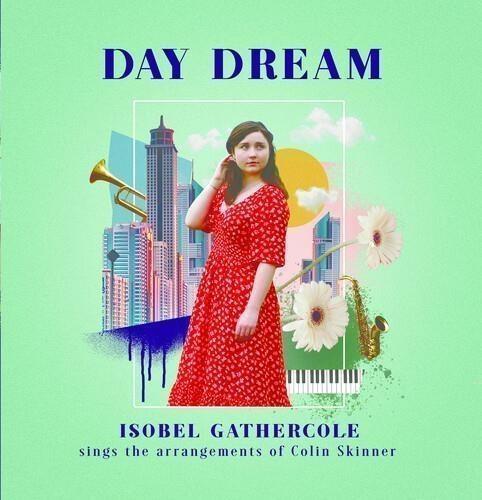 Day Dream - CD Audio di Isobel Gathercole