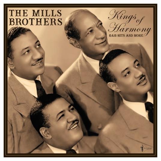 Kings Of Harmony. R&B Hits And More 1942-52 - Vinile LP di Mills Brothers
