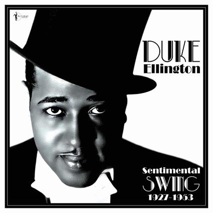 Sentimental Swing 1927-53 - Vinile LP di Duke Ellington
