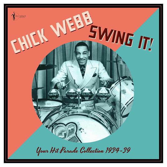 Swing It! Your Hit Parade Collection 1934-39 - Vinile LP di Chick Webb