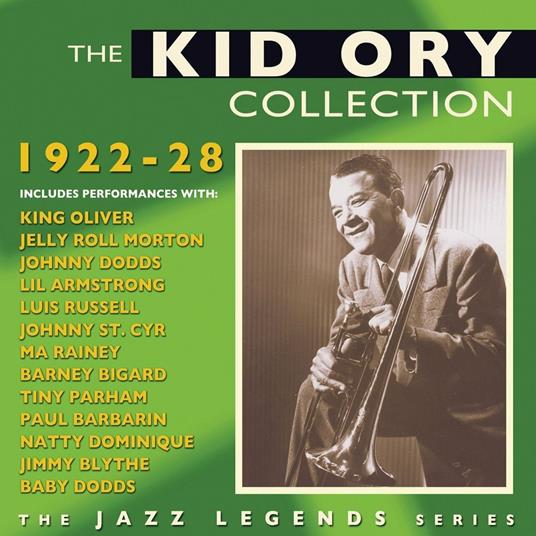 The Kid Ory Collection 1922-28 - CD Audio di Kid Ory
