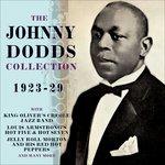 The Johnny Dodds Collection 1923-29 - CD Audio di Johnny Dodds