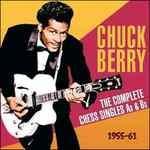 Complete Chess Singles - CD Audio di Chuck Berry