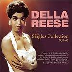 The Singles Collection 1955-62 - CD Audio di Della Reese
