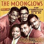Complete Singles as and bs - CD Audio di Moonglows