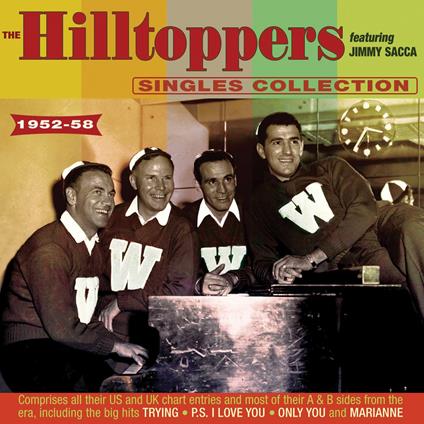 Singles Collection as - CD Audio di Hilltoppers