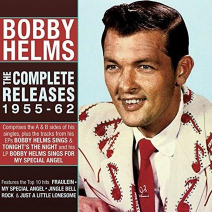 Complete Releases 1955-1962 - CD Audio di Bobby Helms