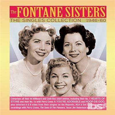 Singles Collection 1946-60 - CD Audio di Fontane Sisters