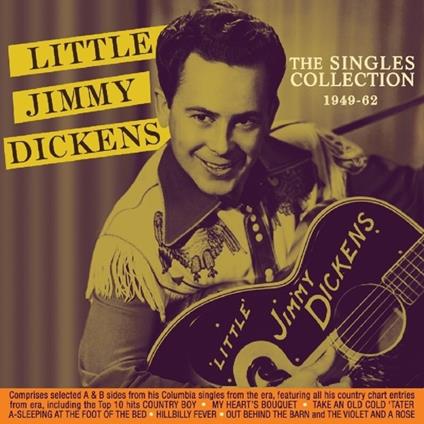 Singles Collection - CD Audio di Little Jimmy Dickens