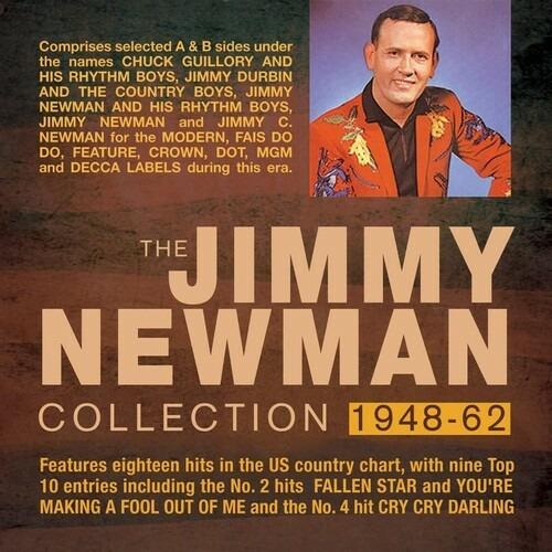 The Jimmy Newman Collection 1948-62 - CD Audio di Jimmy Newman