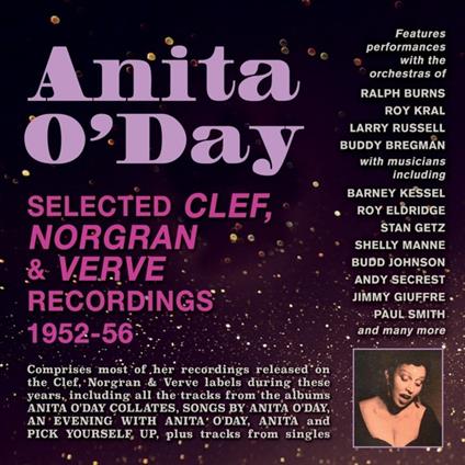 Selected Clef, Norgran and Verve Recordings 1952-1956 - CD Audio di Anita O'Day