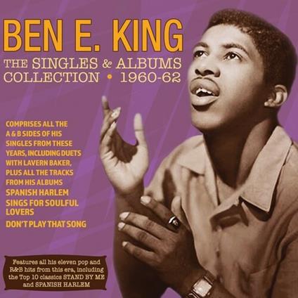 The Singles and Albums Collection 1960-1962 - CD Audio di Ben E. King