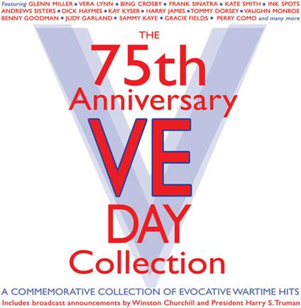 75th Anniversary Ve Day Collection - CD Audio
